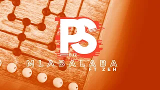 ps djz mlabalaba ft zeh
