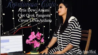Download kapatiwasa cinta -Dewi Anjani cover by LiNa.A MP3
