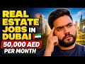 Real Estate Jobs in Dubai Salary Requirements Reality 2026 Guide