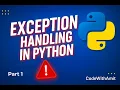 Lecture 7 1 - Introduction to Exceptions in Python Python Ultimate Course CodeWithAmit