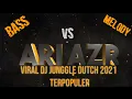 Download Lagu VIRAL DJ JUNGGLE DUTCH 2021 POPULER ||BASS VS MELODY BIKIN MELAYANG ||REMIX TERBARU