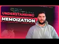 Learn Memoization For Your Next Interview