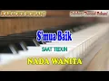 Download Lagu S'MUA BAIK ll KARAOKE ROHANI ll SAAT TEDUH ll NADA WANITA F=DO