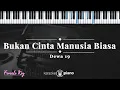 Download Lagu Bukan Cinta Manusia Biasa - Dewa 19 | KARAOKE PIANO - FEMALE