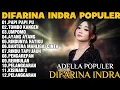 Download Lagu OM ADELLA TERBARU 2025 | DIFARINA INDRA - PAPI PAPI PU,TOMBO KANGEN,UMPOMO