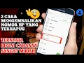 Download Lagu 2 cara mengembalikan kontak hp yang terhapus
