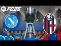 FC 26 - NAPOLI vs BOLOGNA | Supercoppa Italiana 2025 – Finale – Chi sarà il Campione?