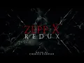 Zepp X | Redux | Saw X