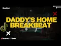 Download Lagu Dj Breakbeat Hey Daddy (Daddy's Home) || Dj Daddy's Home Breakbeat Plat Kt 2024