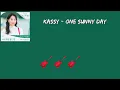 Download Lagu One Sunny Day - Kassy (Hometown Cha Cha Cha OST Part 2) | Lyrics