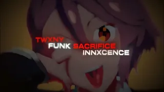 TWXNY INNXCENCE FUNK SACRIFICE Slowed Reverb AMV  TWXNY INNXCENCE FUNK SACRIFICE Slowed Reverb AMV