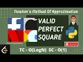Valid Perfect Square leetcode Python solution Easy Explaination - May Day9 leetcode Coding Interview