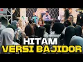 Lagu HITAM VERSI BAJIDOR - GR ENTERTAINMENT LIVE MANDALA HERANG