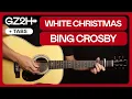 Lagu White Christmas Guitar Tutorial Bing Crosby Guitar Lesson |Chords + Solo + TAB|