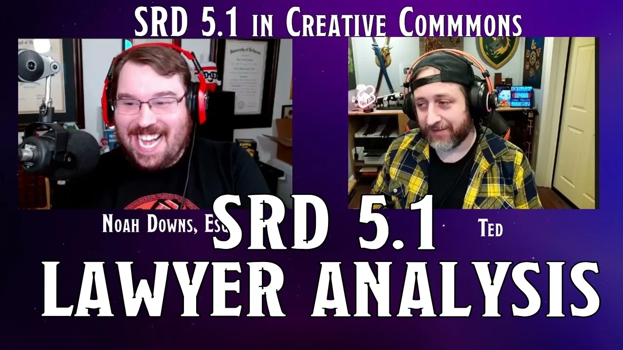 SRD 5.1 in Creative Commons Discussion with My Lawyer Friend | Nerd Immersion