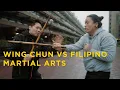 Wing Chun VS Filipino Martial Arts Fluid Tactics