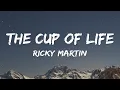 Download Lagu The Cup Of Life - Ricky Martin (Lyrics)