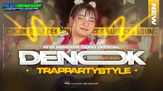 dj denok style trap party cocok buat cek sound santai 