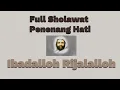 Download Lagu Sholawat Ibadalloh Rijalalloh Manaqib Syekh Abdul Qodir Aljailani / Penenanh hati