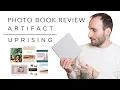 Download Lagu Artifact Uprising - Lay Flat/Hardcover Photo Book Review