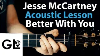 Download Better With You - Jesse McCartney: Acoustic Guitar Lesson/Tutorial 🎸How To Play Chords/Rhythms MP3