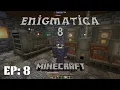 Enigmatica 8 - EP8 Immersive Engineering Bio-Diesel Generator