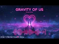 Gravity of Us | Pulse & Echo — Emotional Modern Pop Love Song