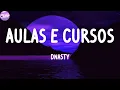 Lagu DNASTY - Aulas e Cursos (Letras)