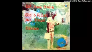 dr paa bobo u0026 his 3 axes international band of ghana mensah