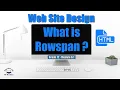 Uncovering the Rowspan Attribute in your HTML Table