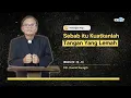 Download Lagu Sebab itu Kuatkanlah Tangan Yang Lemah | Pdt. Daniel Saragih