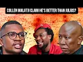 Lagu COLLEN MALATJI CLAIM THAT HE'S BETTER THAN JULIUS MALEMA IN 2025?