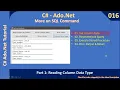 More SqlCommand Part 1 - Read Column Data Types Ado Net Tutorial