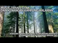 Download Lagu [NO ADS] suara suasana hutan hujan serangga tonggeret dan burung - bikin kangen kampung halaman