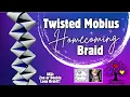 Twisted Mobius Braid aka Double loop and maybe Zoe Braid