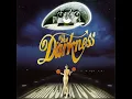 I Believe In A Thing Called Love - The Darkness
