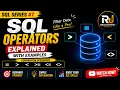 SQL Operators Explained with Examples SQL WHERE Clause Operators SQL Series