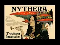 Lagu NYTHERA - Dustborn Incantation  [Full Album] (Psyc Blues Acid Rock)