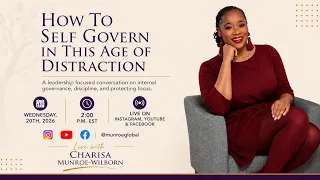 How To Self-Govern In This Age of Distraction