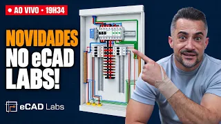 NOVAS FERRAMENTAS no eCAD Labs para PROJETOS ELÉTRICOS! | AO VIVO