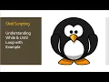 Linux While and Until Loop Shell Scripting