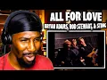 Download Lagu All For Love - Bryan Adams, Rod Stewart, \u0026 Sting (Reaction)