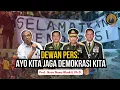 Lagu DEWAN PERS: AYO KITA JAGA DEMOKRASI KITA | #demokrasi #bencananasional 