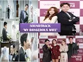 Lagu SOUNDTRACK ''MY DANGEROUS WIFE'' FULL ALBUM