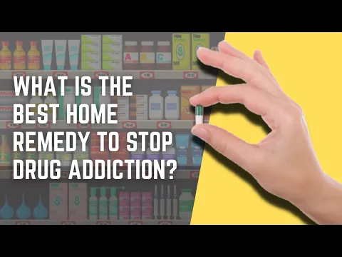 Download MP3 What Is The Best Home Remedy To Stop Drug Addiction?