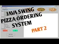 Part 2 - How to create a Pizza Ordering System in eclipse
