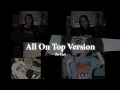 Download Lagu All On Top Version by The Girl Next Door