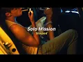 Solo Mission (best part looped) - The Chainsmokers
