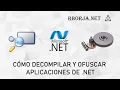 How to decompile and obfuscate NET applications