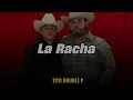 La Racha - Hermanos Espinoza (LETRA/LYRICS)